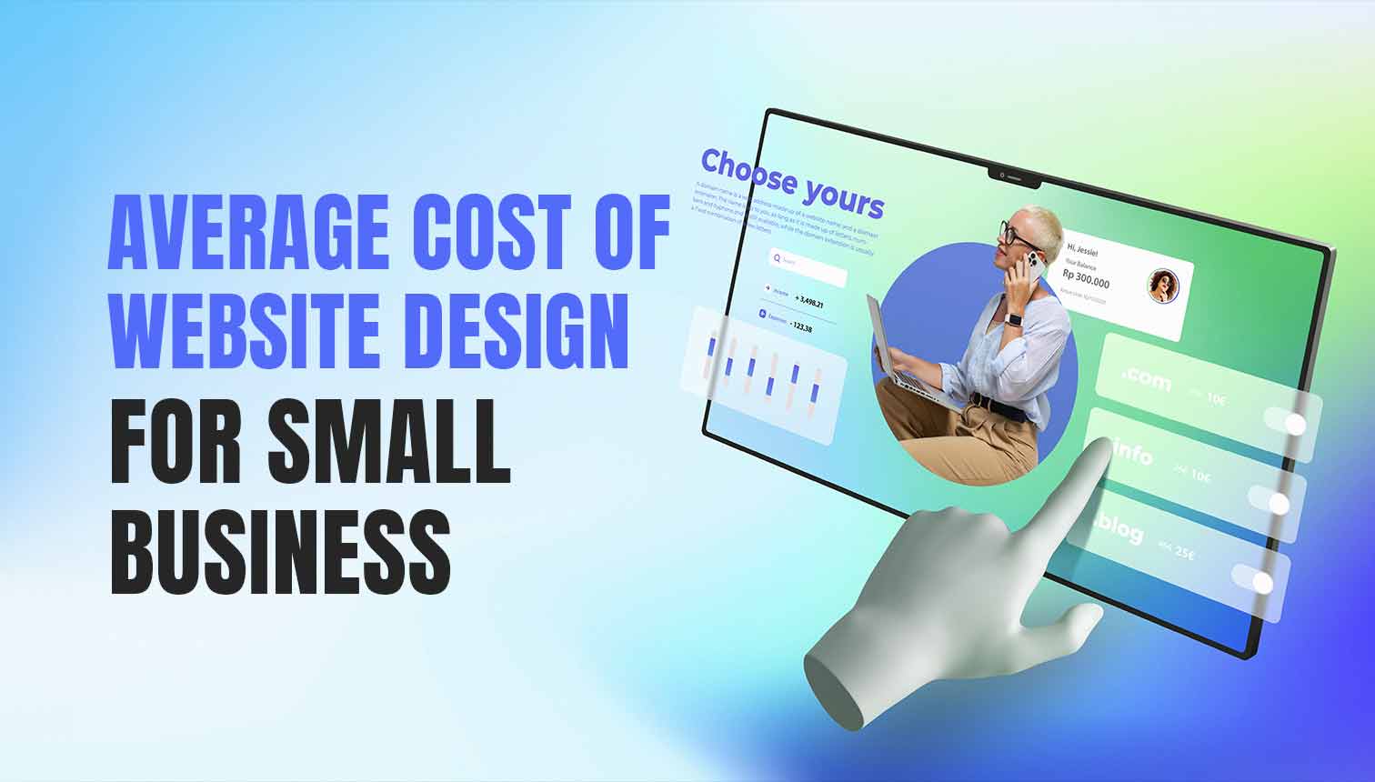 What Is The Average Cost Of Website Design For Small Business?