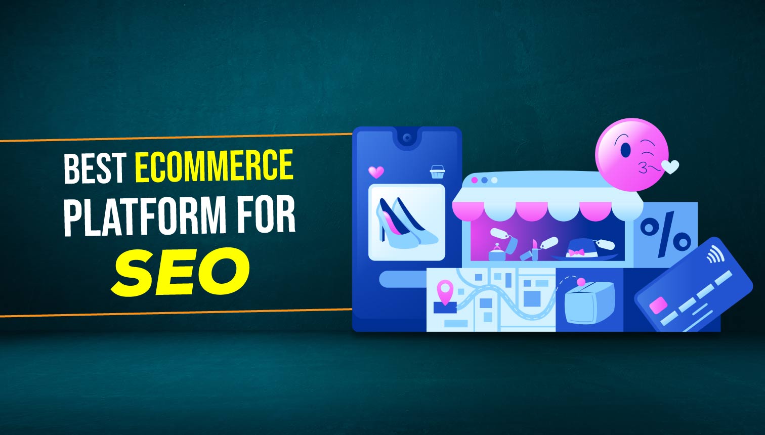 8 Best Ecommerce Platform For SEO