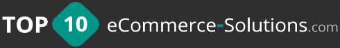 Top10 eCommerce solutions
